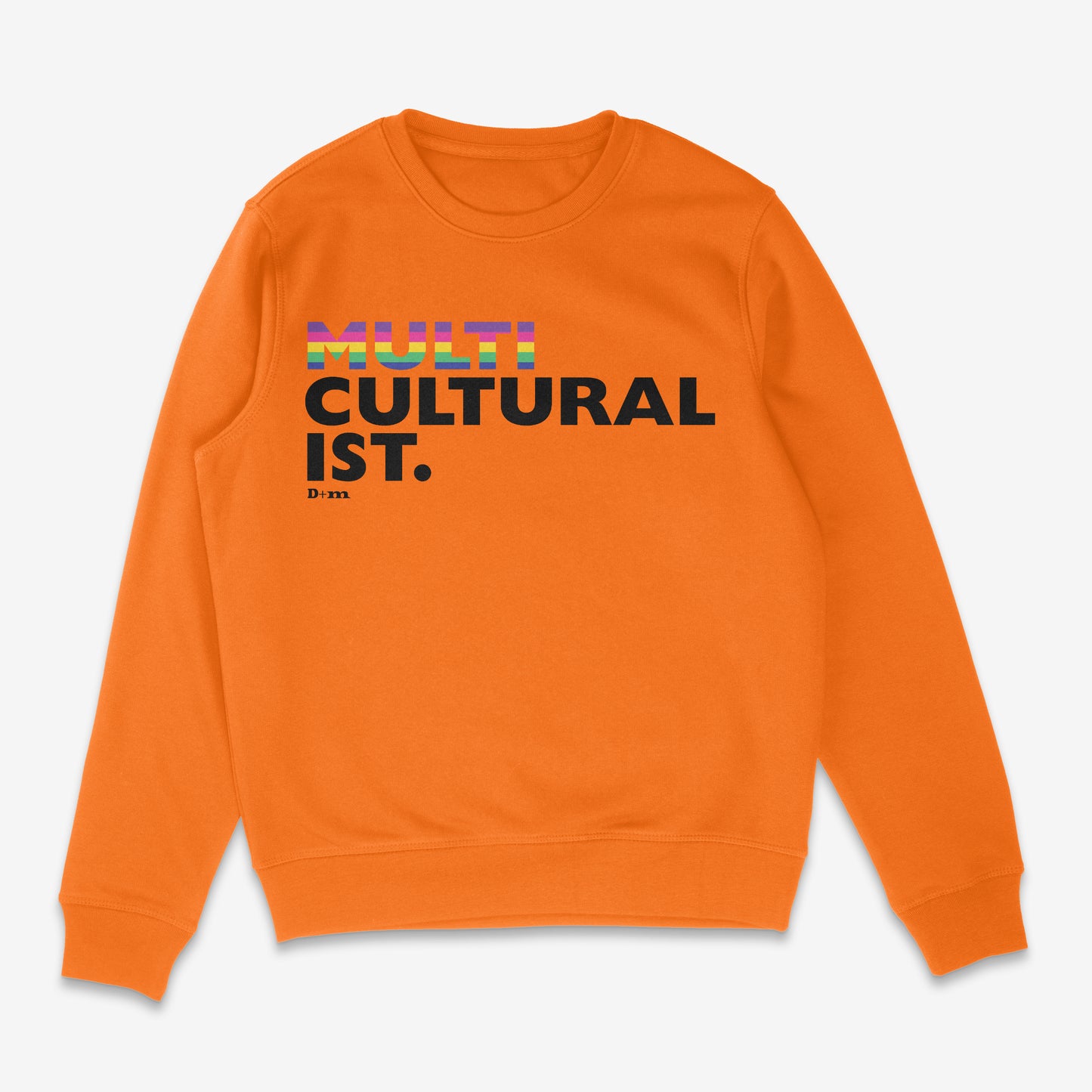 'Multiculturalist' Sweatshirt